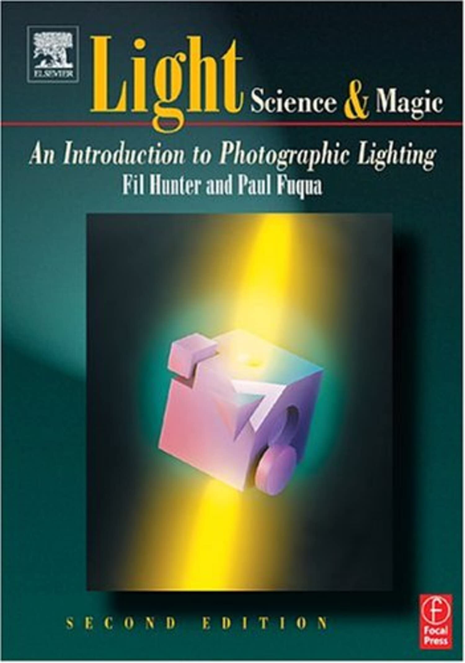 Light: Science and Magic: An Introduction to Photographic Lighting, 2nd Edition (Kindle Edition)