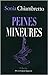 Peines mineures by Sonia Chiambretto