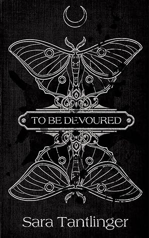 To Be Devoured