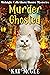 Murder Ghosted