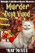 Murder Deja Vued