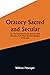 Oratory Sacred and Secular; Or, The Extemporaneous Speaker, W... by William Pittenger