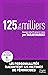 125 et des milliers : 125 p...