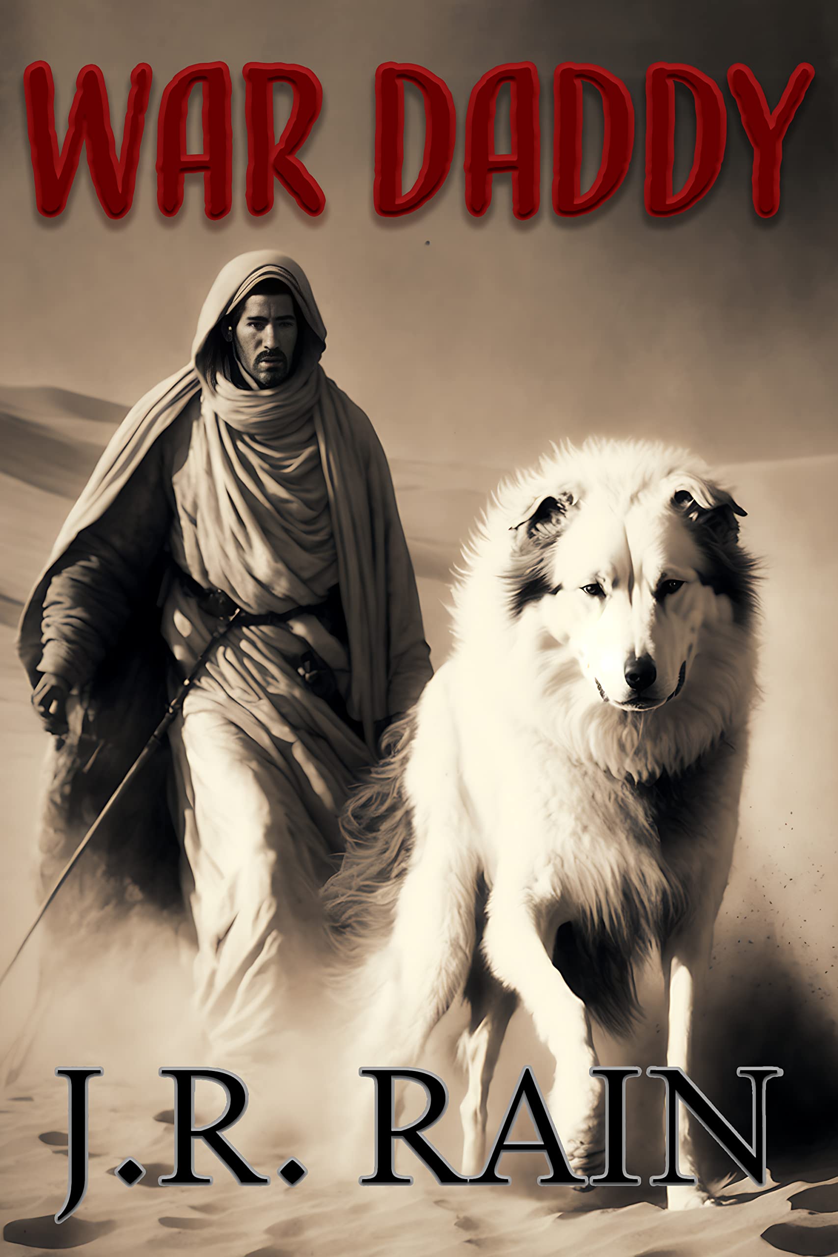 War Daddy: A Short Story (Collected Curiosities Book 11)