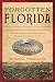 Forgotten Florida: An Engag...