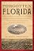 Forgotten Florida: An Engag...