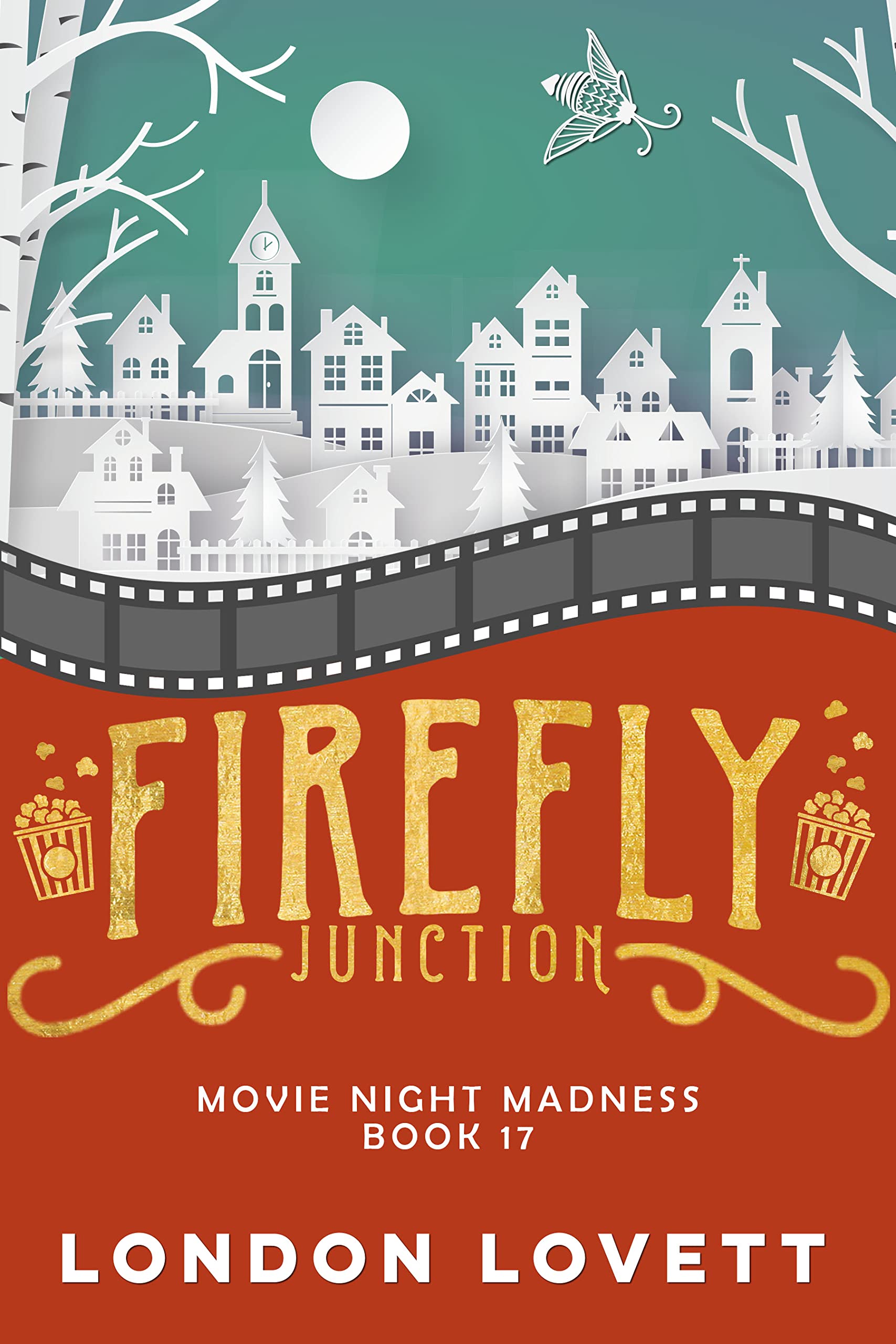 Movie Night Madness (Firefly Junction #17)