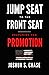 Jump Seat to the Front Seat by Joshua S. Chase