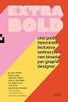 Extra Bold. Una g...