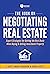 The Book on Negotiating Real Estate: Expert Strategies for Getting the Best Deals When Buying & Selling Investment Property (Fix-and-Flip 3)
