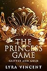 The Princess Game...
