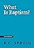 What Is Baptism? (Crucial Questions)