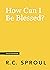 How Can I Be Blessed? (Crucial Questions)