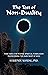 The Test of Non-Duality: Yogic Kriya for Intense Spiritual Purification Transcending the Dark Night of Soul