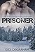 Prisoner (Steele Pack #1)