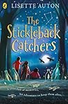 The Stickleback Catchers