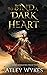 To Bind a Dark Heart (Sands of Maeoris, #1)