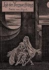 Lob der Verzweiflung by Fabius von Gugel