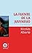 La fuente de la juventud / El Príncipe by Nicolás Alberte