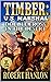 Timber: U.S. Marshal: Doubl...