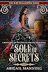 Sole of Secrets by Abigail Manning