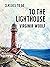 To the Lighthouse (Annotated Edition)