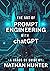 The Art of Prompt Engineering with chatGPT: A Hands-On Guide