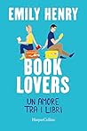 Book cover for Book Lovers: un amore tra i libri