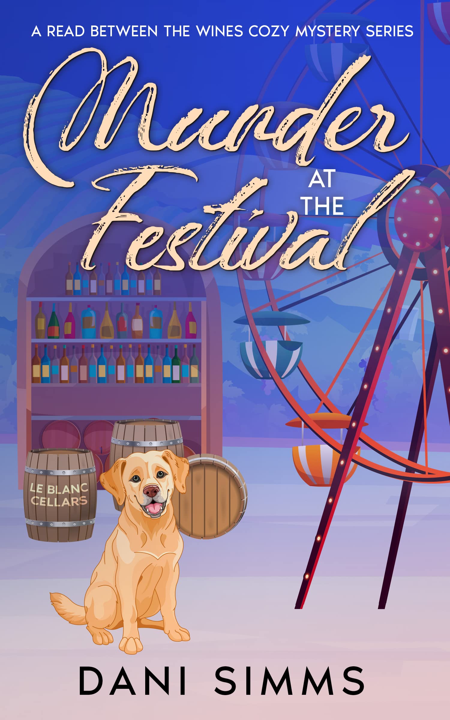 Murder at the Festival (Read Between the Wines Cozy Mystery #1)