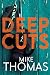 Deep Cuts