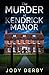The Murder at Kendrick Manor