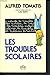 Les troubles scolaires