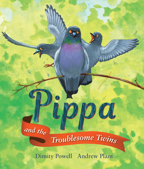Pippa and The Troublesome Twins (Hardcover)