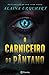 O Carniceiro do Pântano by Alaina Urquhart