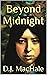 Beyond Midnight: Seven Peculiar Tales of Mystery and Suspense.