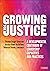 Growing for Justice: A Developmental Continuum of Leadership Capacities and Practices
