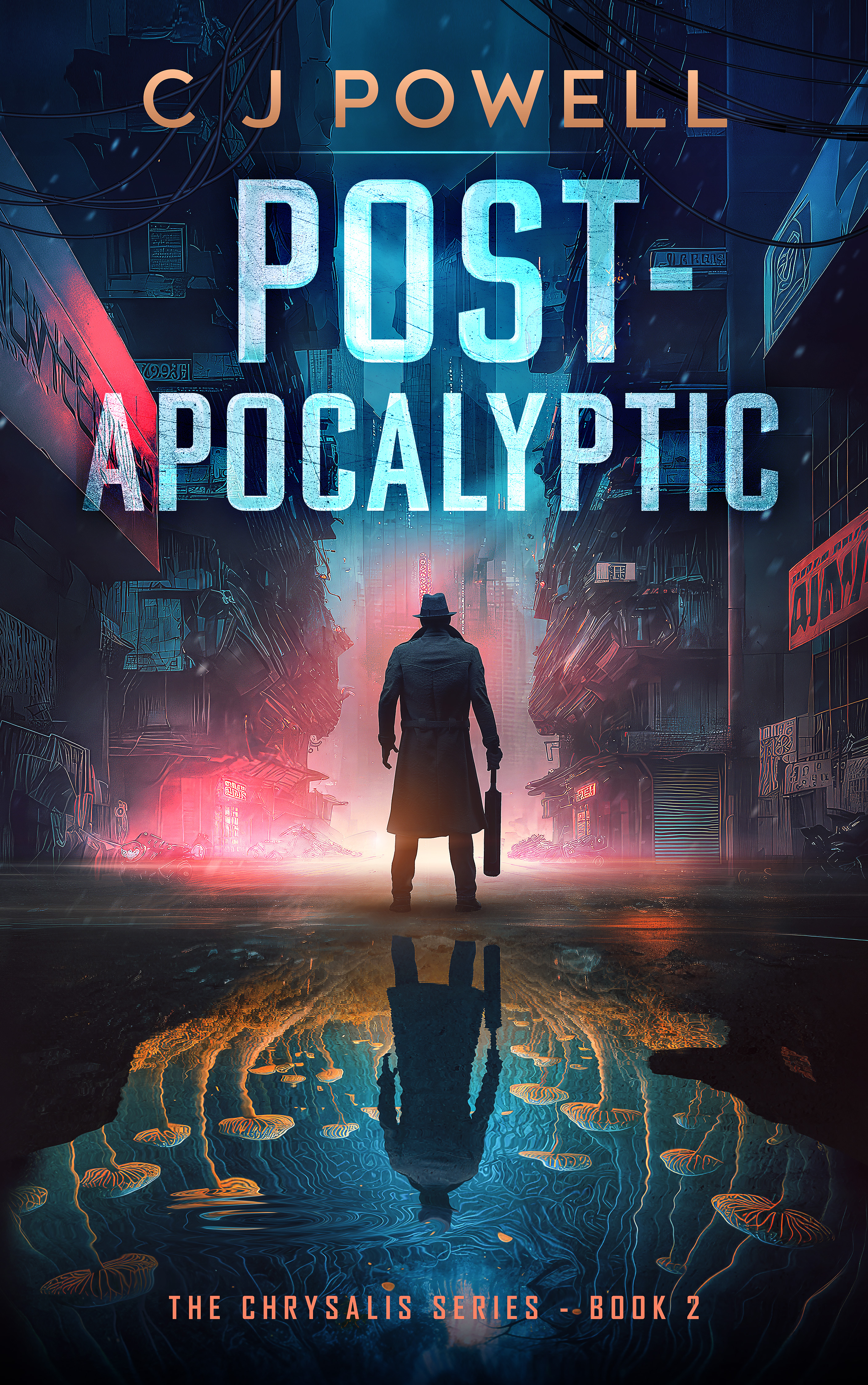 Post-Apocalyptic  (Chrysalis #2)