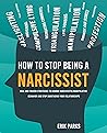 How to Stop Being...