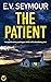 The Patient (Kim Slade #1)