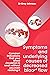 SYMPTOMS AND UNDERLYING CAU...