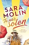 Ta ner solen by Sara Molin