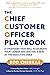 The Chief Customer Officer Playbook by Rod Cherkas