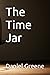The Time Jar