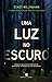 Uma Luz no Escuro
