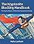 The Kryptonite Blocking Handbook: The Psycho-Physics of Mind-Over-Spacetime & Gravity