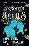 Forgotten Souls –...