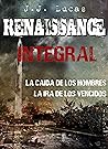 RENAISSANCE, INTEGRAL (Spanish Edition) RENAISSANCE, INTEGRAL (Spanish Edition)