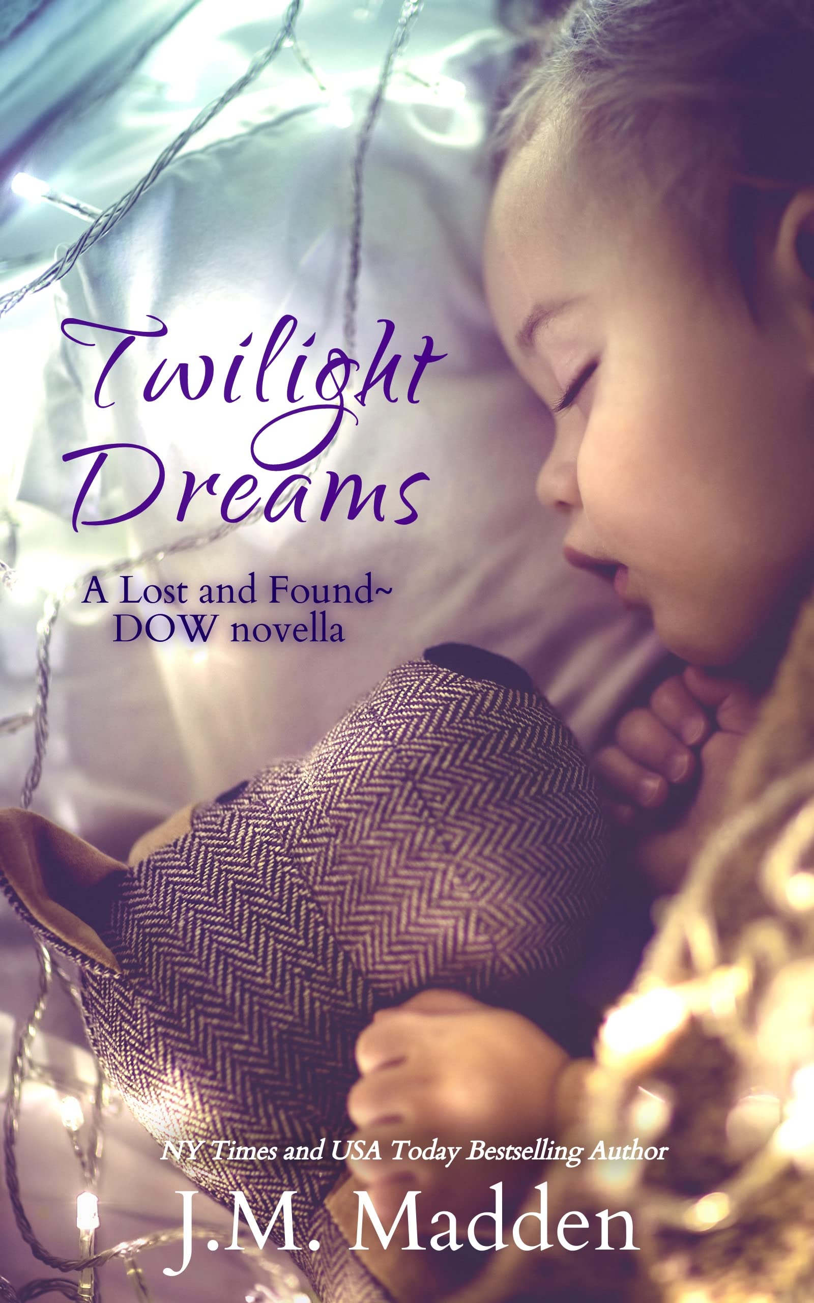 Twilight Dreams (Lost And Found)