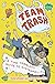 Team Trash: A Time Traveler...