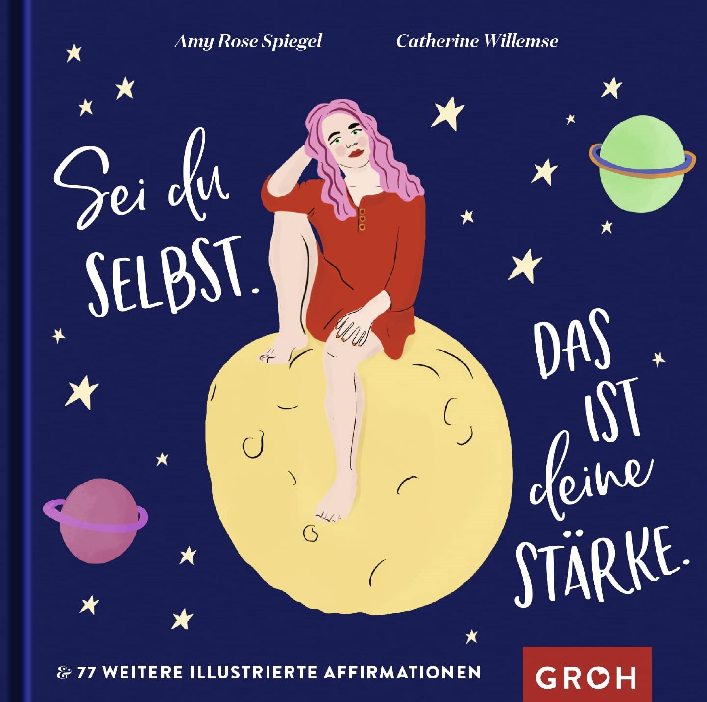 Sei du selbst. Das ist deine Stärke.